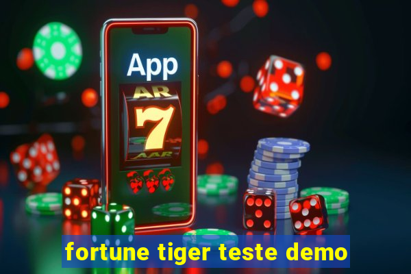 fortune tiger teste demo